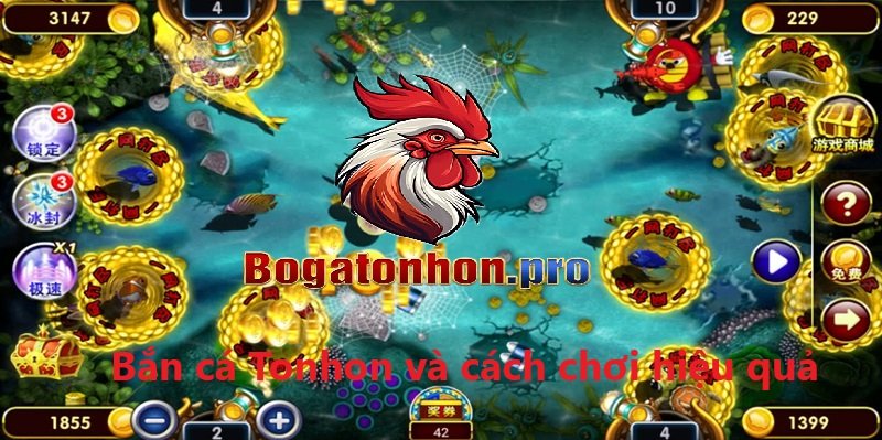 Cách chơi bắn bắn cá xèng hiệu quả tại Tonhon