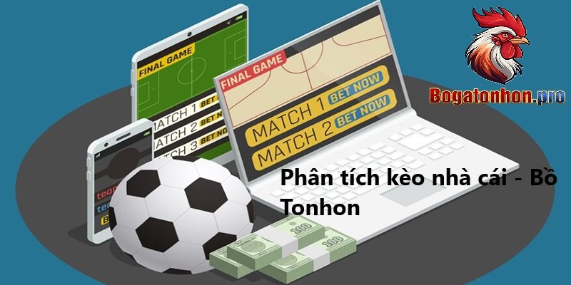 Phân tích kèo nhà cái 2025