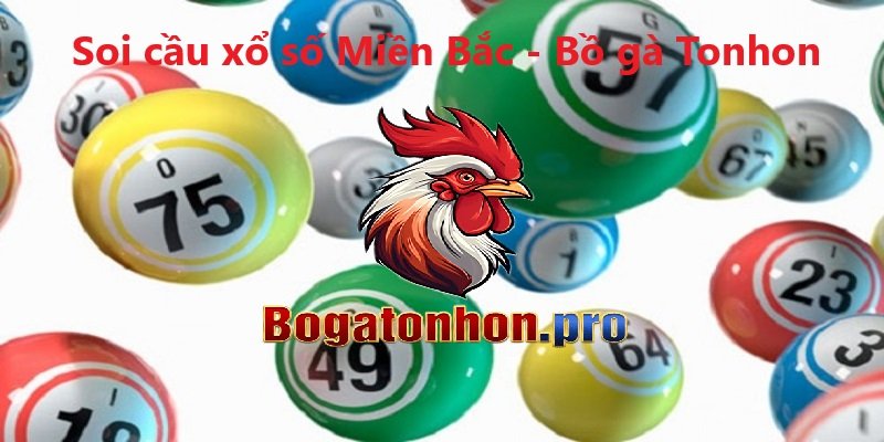 Soi cầu Xổ số miền bắc